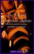Cover: The Second Umayyad Caliphate - Harvard University, Center for Middle Eastern Studies