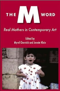 Enlarge image Cover: The M Word - Demeter Press