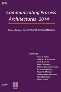 Enlarge image Cover: Communicating Process Architectures 2014 - Open Channel Publishing Ltd