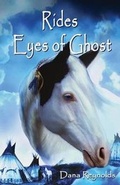 Cover: Rides Eyes of Ghost - Wardenclyffe Tower Books, LLC