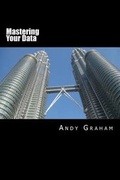 Cover: Mastering Your Data - Koios Associates Limtied