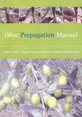 Cover: Olive Propagation Manual - CSIRO Publishing