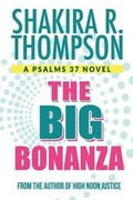 Cover: The Big Bonanza - Believer's Choice Media