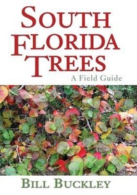 Abbildung von: South Florida Trees - Summer Wind Publications