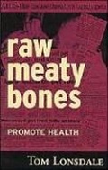 Cover: Raw Meaty Bones - Rivetco Pty Ltd