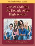 Cover: Career Crafting the Decade After High School - CERIC