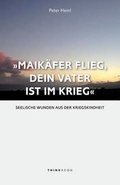 Cover: Maikaefer Flieg, Dein Vater Ist Im Krieg - Thinkaeon
