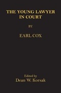 Cover: The Young Lawyer In Court - Dandak Publishing, LLC