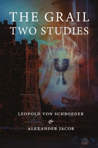 Enlarge image Cover: The Grail -Two Studies - Manticore Press