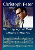 Cover: The Language of Music in Mozart's the 'Magic Flute' - Anastasi Ltd