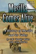 Cover: Mesilla Comes Alive (B&W) - Ritter Publications