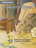 Cover: Sawyer's Speed - TD Nelson Books