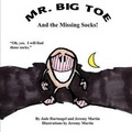 Cover: Mr. Big Toe and The Missing Socks! - Watchdog Productions