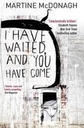 Cover: I Have Waited, and You Have Come - Ten to Ten Publishing