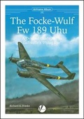 Cover: The Focke-Wulf Fw 189 Uhu - Valiant Wings Publishing