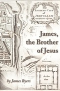 Cover: James, the Brother of Jesus - Hilliard Press