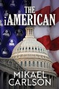 Cover: The iAmerican - Warrington Publishing