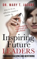 Cover: Inspiring Future Leaders Through Coaching and Mentoring - Tandem Light Press