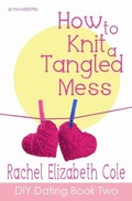 Cover: How to Knit a Tangled Mess - Tangled Oak Press