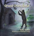 Cover: Grand-Pere Bear - Moix Publishing Company, LLC