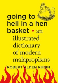 Abbildung von: Going to Hell in a Hen Basket - Flatiron Books