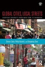 Cover: Global Cities, Local Streets - Routledge