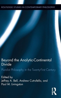 Enlarge image Cover: Beyond the Analytic-Continental Divide - Routledge