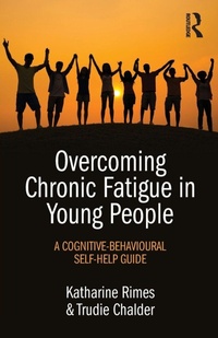 Bild vergrößern Bild: Overcoming Chronic Fatigue in Young People - Routledge