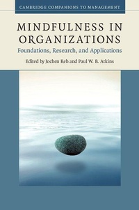Enlarge image Cover: Mindfulness in Organizations - Cambridge University Press