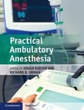 Cover: Practical Ambulatory Anesthesia - Cambridge University Press