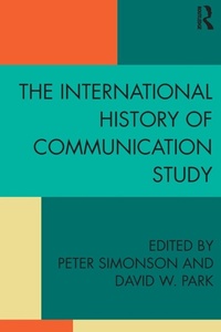 Enlarge image Cover: The International History of Communication Study - Routledge