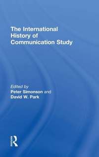 Enlarge image Cover: The International History of Communication Study - Routledge
