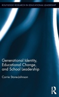 Cover: Generational Identity, Educational Change, and School Leadership - Routledge