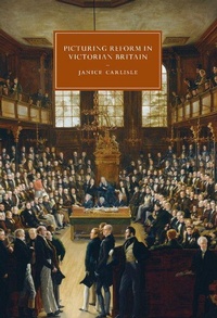 Enlarge image Cover: Picturing Reform in Victorian Britain - Cambridge University Press