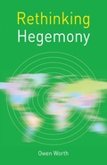 Cover: Rethinking Hegemony - Bloomsbury Academic