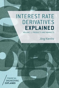 Enlarge image Cover: Interest Rate Derivatives Explained - Palgrave Macmillan