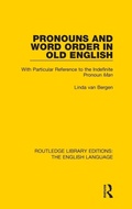 Cover: Pronouns and Word Order in Old English - Routledge