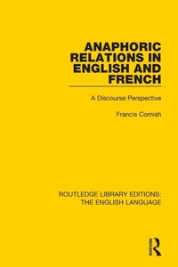 Enlarge image Cover: Anaphoric Relations in English and French - Routledge