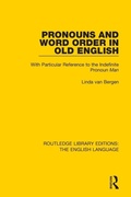 Cover: Pronouns and Word Order in Old English - Routledge