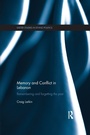 Cover: Memory and Conflict in Lebanon - Routledge
