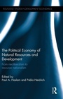 Cover: The Political Economy of Natural Resources and Development - Routledge