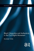 Cover: Black Citizenship and Authenticity in the Civil Rights Movement - Routledge