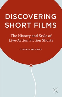 Abbildung von: Discovering Short Films - Palgrave MacMillan