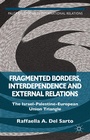 Cover: Fragmented Borders, Interdependence and External Relations - Palgrave Macmillan