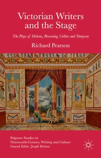 Bild vergrößern Bild: Victorian Writers and the Stage - Palgrave Macmillan