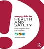 Cover: Easy Guide to Health and Safety - Routledge