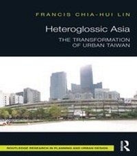 Enlarge image Cover: Heteroglossic Asia - Routledge