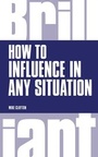 Cover: How to Influence in any situation - Pearson Education Limited