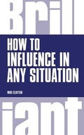 Cover: How to Influence in any situation - Pearson Education Limited