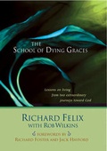 Cover: The School of Dying Graces - Tyndale House Publishers
